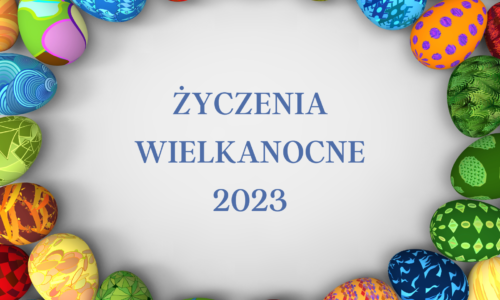 Życzenia wielkanocne 2023