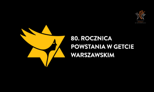 80. Rocznica powstania w getcie warszawskim