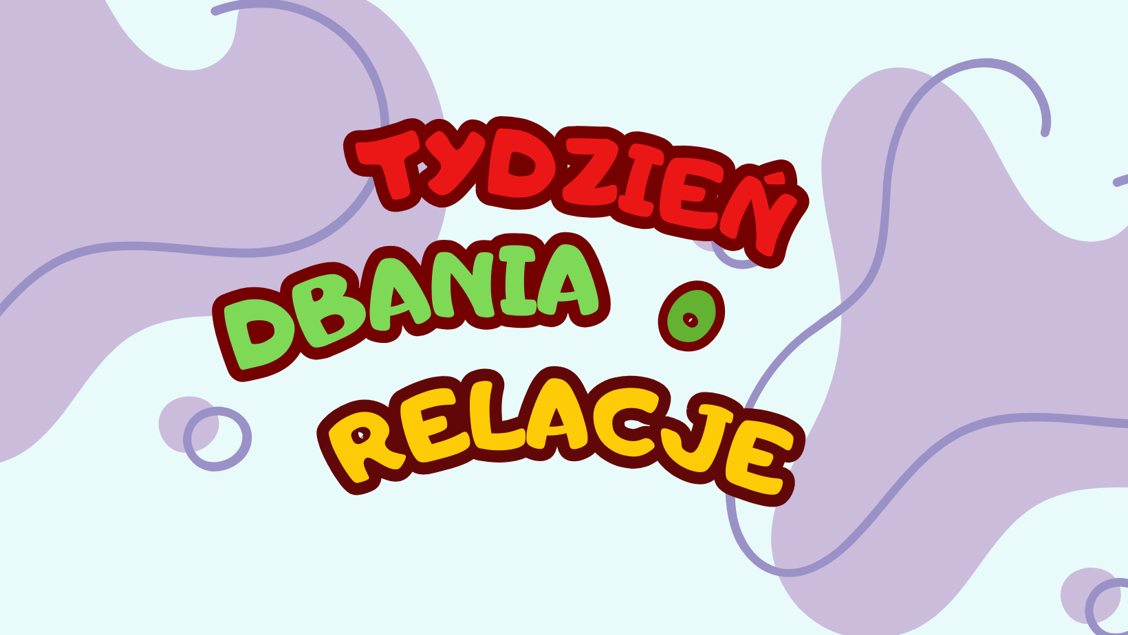 You are currently viewing Tydzień Dbania o Relacje 2023