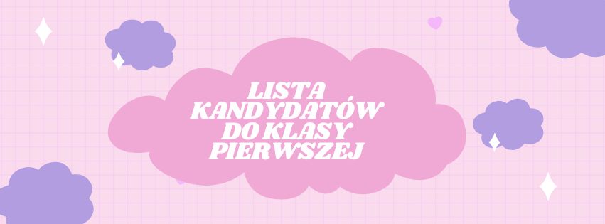 You are currently viewing Lista kandydatów do klasy pierwszej