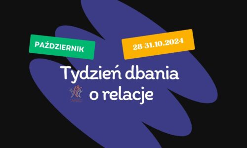 Tydzień dbania o relacje 2024 – podsumowanie