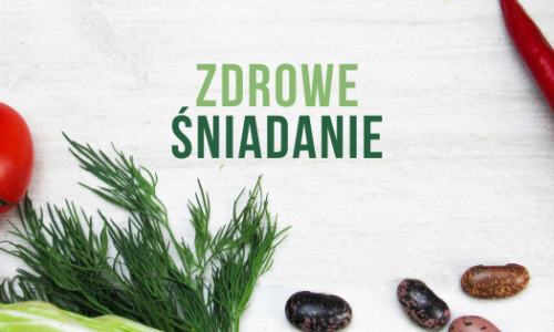 Zdrowe śniadanie