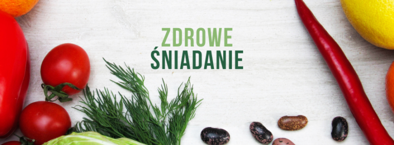 Read more about the article Zdrowe śniadanie