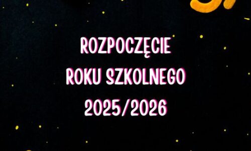 Rozpoczęcie Roku Szkolnego 2025/2026