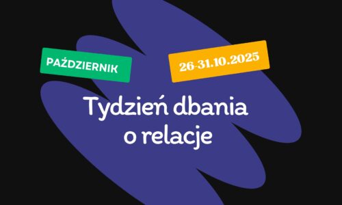 Tydzień dbania o relacje 2025