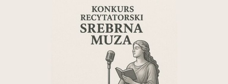 Read more about the article Konkurs recytatorski „Srebrna Muza” 2025