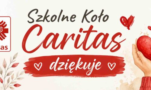 Szkolne Koło Caritas Dziękuje